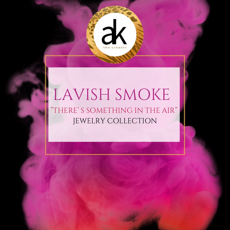 Lavish smoke Jewelry Collection